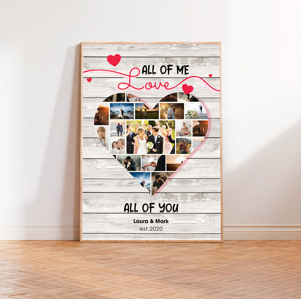 Capture Every Moment with a Personalized 'All of Me Loves All of You' Canvas