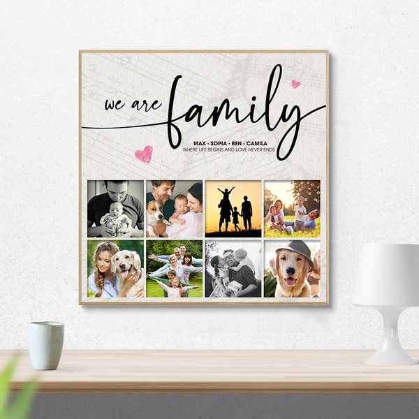 "We Are Family" Canvas - Where Life Begins and Love Never Ends